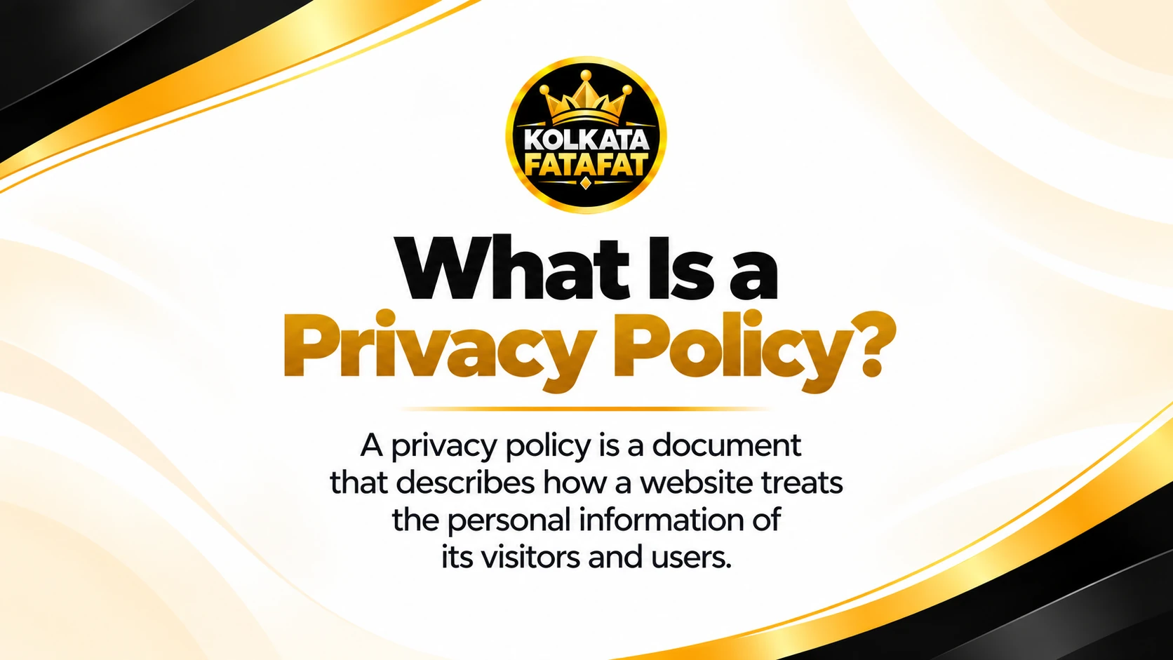What is a privacy policy